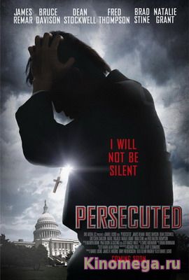 Преследуемый / Persecuted (2014) смотреть онлайн бесплатно / kinomega