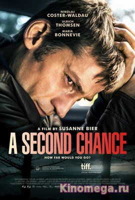 Второй шанс / En chance til (2014) смотреть онлайн бесплатно / kinomega